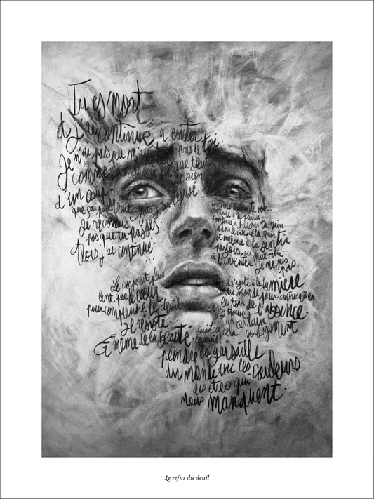 — Le refus du deuil (édition limitée) [Collection privée]